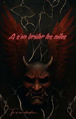 A s'en brûler les ailes