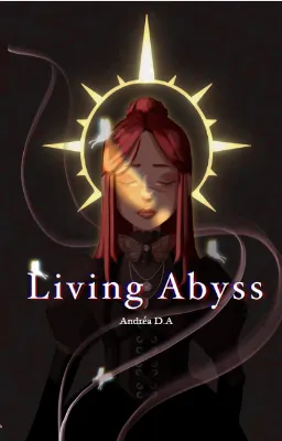 Living Abyss