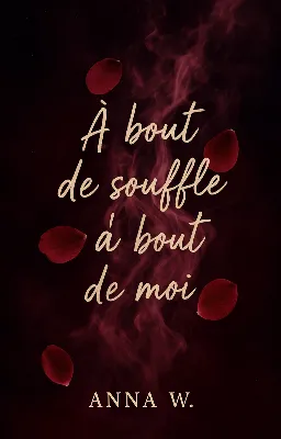À bout de souffle, à bout de moi