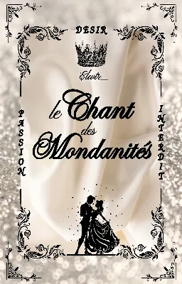 Le Chant des Mondanités