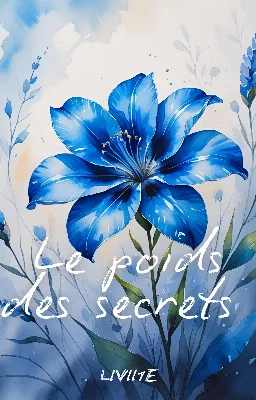 Le poids des secrets