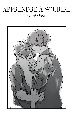 APPRENDRE À SOURIRE | tododeku