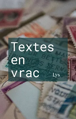 Textes en vrac