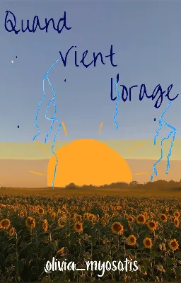 QUAND VIENT L'ORAGE