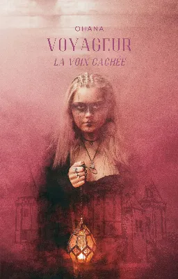 Voyageur : La voix cachée
