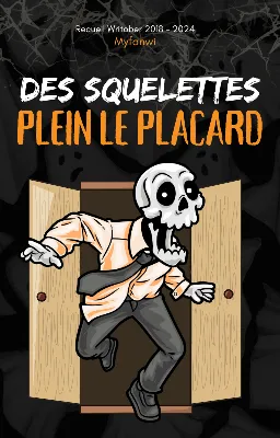 Des squelettes plein le placard | Recueil de nouvelles
