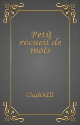 Petit recueil de mots