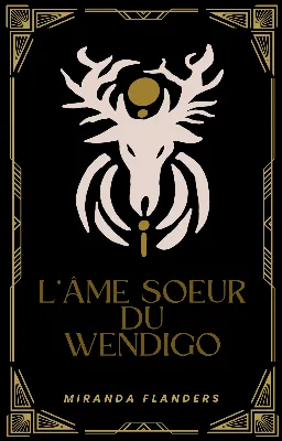 L’âme-sœur du Wendigo [MxM]