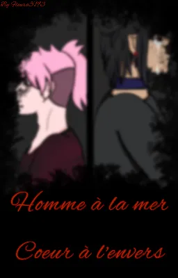 Homme à la mer, Coeur à l'envers