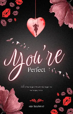 YOU’RE PERFECT