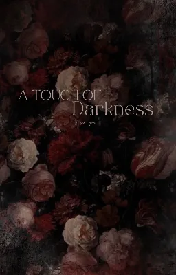 A Touch Of Darkness
