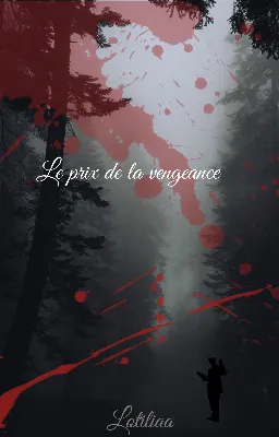 Le prix de la vengeance