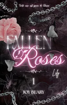 Fallen Roses [TOME 1]