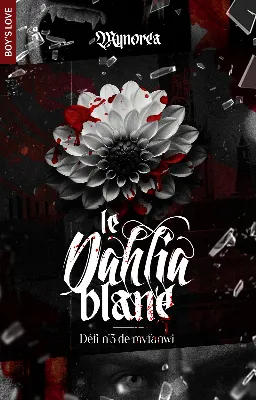 Le Dahlia Blanc (MxM - Vampires)