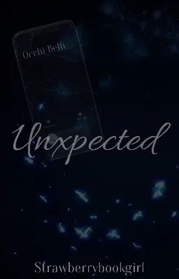 Unexpected