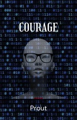 Courage