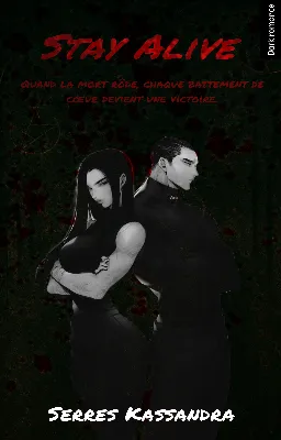 Stay alive (Prochainement)