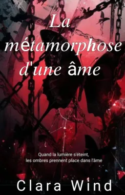 La Métamorphose D'une Âme