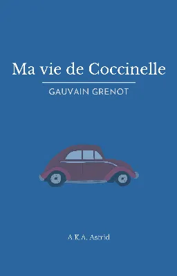Ma vie de Coccinelle