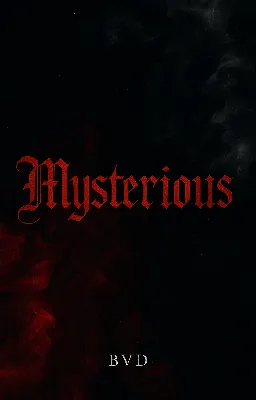 Mysterious