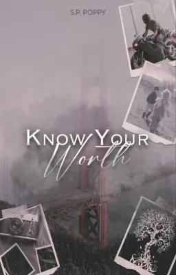 Série Know YourSelf: Tome1 "Know Your Worth"