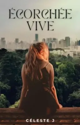 Écorchée vive