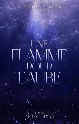 Une Flamme pour l'Aube