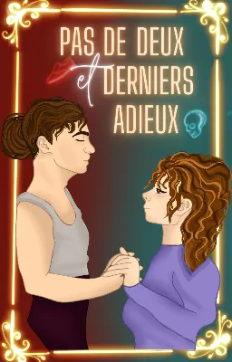 Pas de deux et derniers adieux