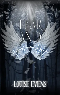 FEAR and DESIRE