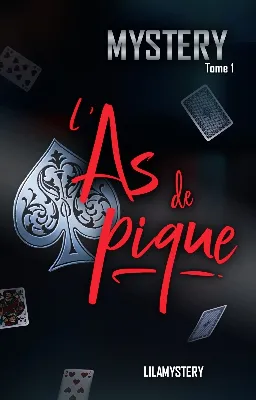 MYSTERY - L'As de Pique