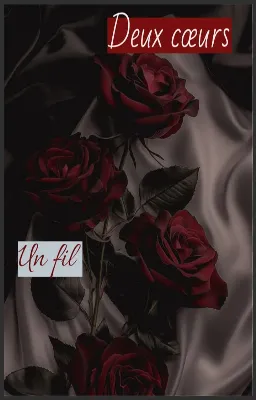 deux coeurs, un fil