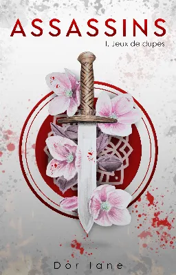Assassins - Jeux de dupes