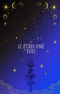 Il étais une fois... !