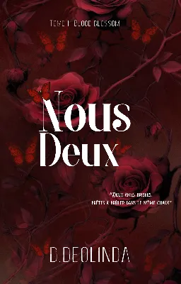 Nous Deux Blood Blossom T.1