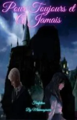 Pour Toujours et à Jamais