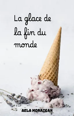 La glace de la fin du monde