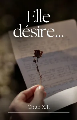 Elle désire...